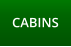 CABINS